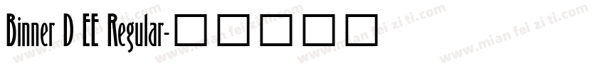 Binner D EE Regular字体转换